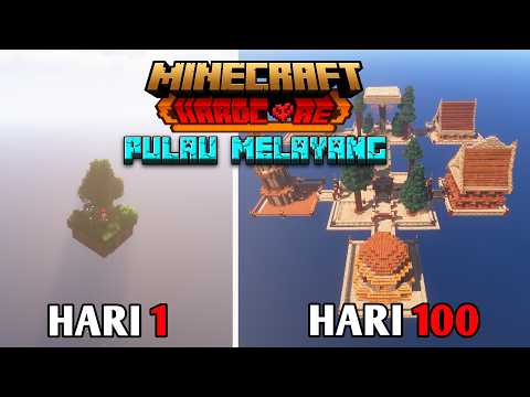 100 HARI DI MINECRAFT HARDCORE PULAU DI ATAS LANGIT