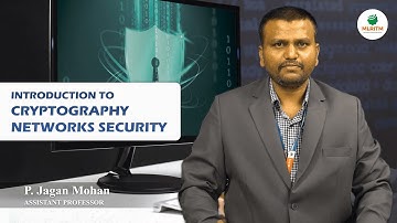 INTRODUCTION TO CRYPTOGRAPHY NETWORKS SECURITY | BY MR. P. JAGAN MOHAN || MLRITM