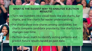 What Is The Easiest Way To Analyze Election Results? - Making Politics Simple