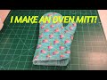 I make an oven mitt!