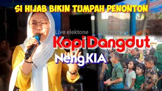 KOPI DANGDUT Neng KIA live Aniles entertainment