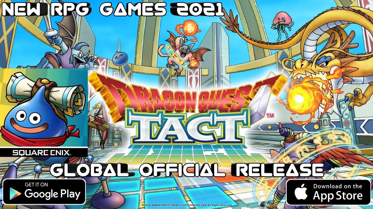 NEW RPG GAMES 2021 | Dragon Quest Tact [ENG] | AVAILABLE NOW FOR ANDROID, IOS | Official Release