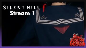 silent hill :P | Silent Hill f Stream 1