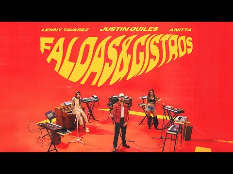 Justin Quiles, Anitta, Lenny Tavárez – Faldas y Gistros (Video Oficial)