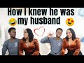 How I knew He Was My Husband! Signs God Will Give to let you Know You met the One| Married In Months