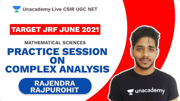 Target JRF June 2021 | Practice Session on Complex Analysis| Mathematics| Rajendra| Unacademy