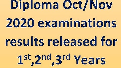 Diploma Oct/Nov 2020 exams results released