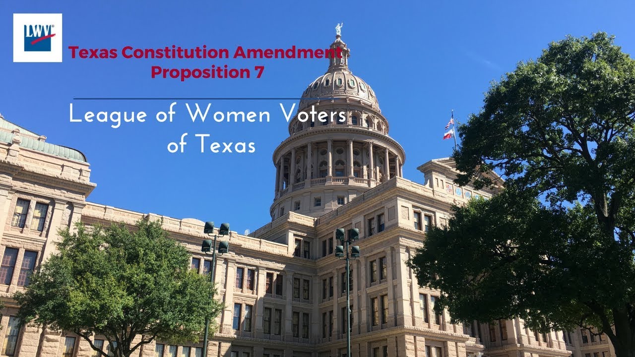 Proposition 7, Texas Constitution Amendment Nov. 7th Election YouTube
