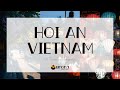 Hoi an vietnam  a timeless beauty  aurora travel  dmc