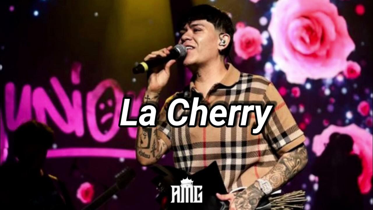 Junior H - La Cherry Junior H - La Cherry