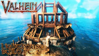 Valheim: MASSIVE Lighthouse - build tutorial pt. 2