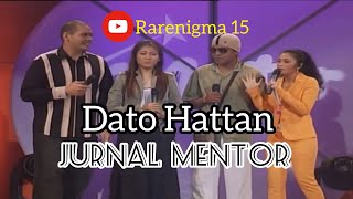 Dato Hattan 【MENTOR TV3】