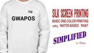 Silkscreen Printing: Basic One Color Printing