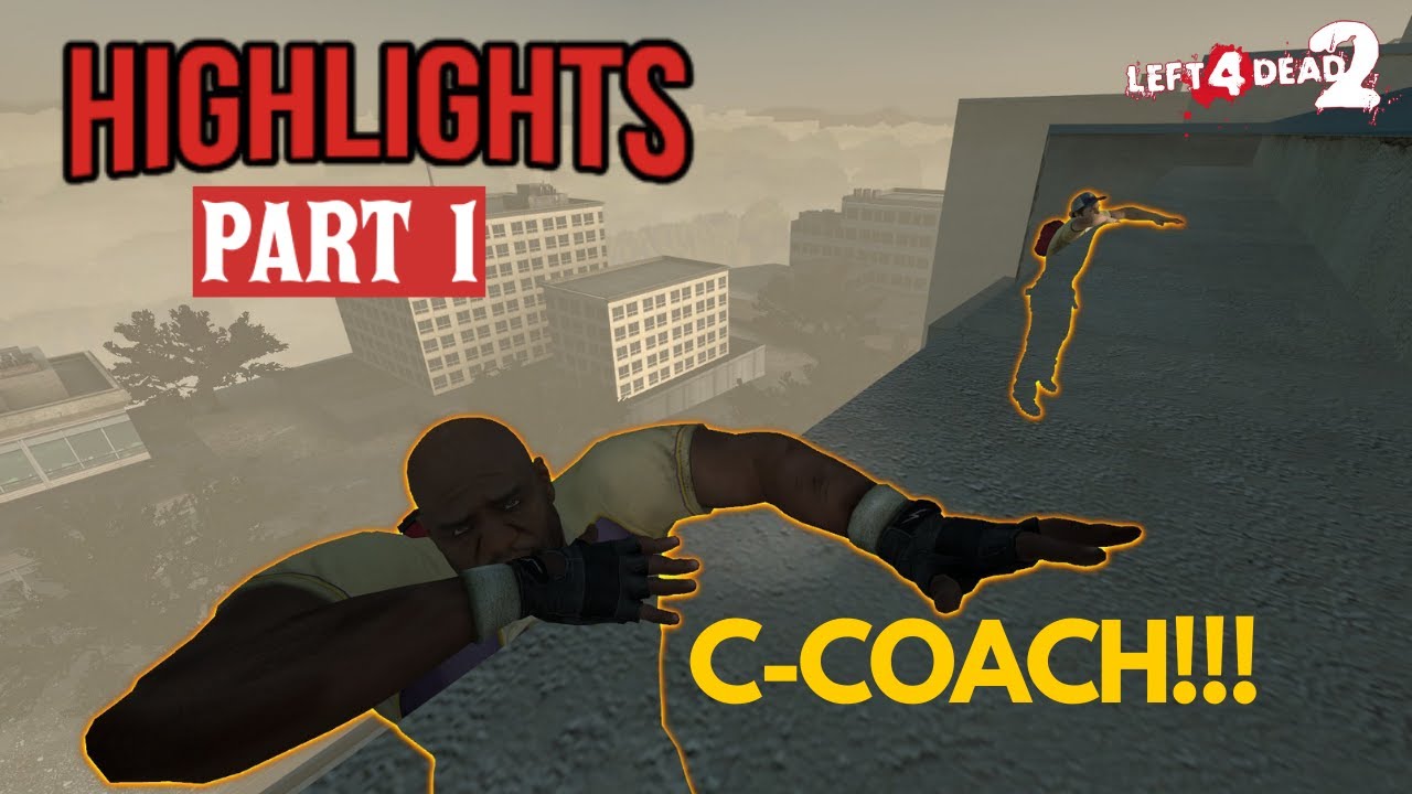 Left 4 Dead 2 - Highlights - Best Teamworks (Part 1) - YouTube