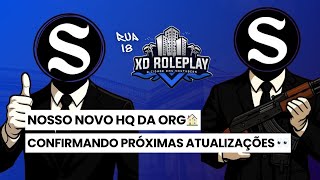 🔵 XD ROLEPLAY - NOVO HQ DA NOSSA ORG MUITO INSANO🔥 FULL ANDROID (PT-BR)