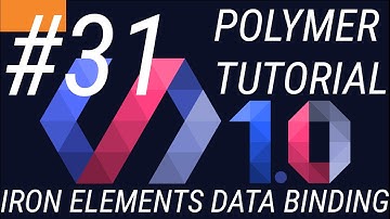 Polymer Tutorials 1.0 #31 Starting with iron elements in Polymer web app
