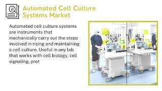 Automated Cell Culture Systems Market | Industry Data Analytics | IDA