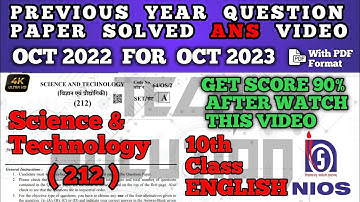 Nios Class 10th Science and technology 212 solved question paper video in English medium for 2023-24