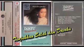 (Full Album) Djatu Parmawati # Tunjukkan Salah dan Dosaku