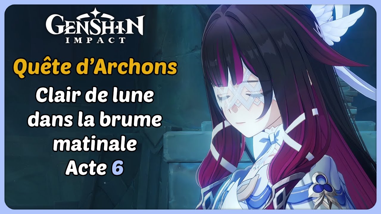 Quête d'Archons | Chant de l'astre de la nuit - Acte 6 | Clair de lune dans la brume matinale