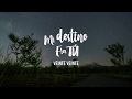 Veinte Veinte - Mi destino eres tú (Oficial Video Lyrics)