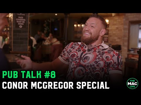 Conor McGregor talks about his business life and future fighting opponents | Pub Talk