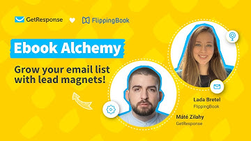 Ebook Alchemy. Grow Your Email List With Lead Magnets! | GetResponse Webinar