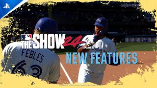 MLB The Show 24 - New Features Trailer | PS5 \& PS4 Games