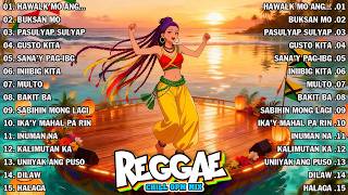 RELAXING REGGAE OPM LOVE STORY 2026 | REGGAE TAGALOG SONGS 2026
