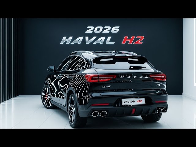 Finally Launched2026 Haval H2 Full Review | Features, Interior
