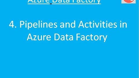 4. Pipelines and Activities in Azure Data Factory | Azure Data Factory Tutorial | TechTake