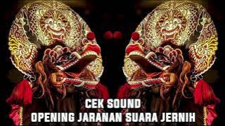 CEK SOUND OPENING JARANAN PEGON SUARA SUPER JERNIH BY 92 PROJECT