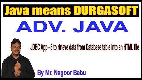Adv.Java  ||  JDBC ||   JDBC Appl - 8 to retrieve data from Database table into an Html file