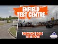 ENFIELD TEST ROUTE | ORDNANCE ROAD | ENFIELD DRIVING TEST CENTRE (INNOVA BUSINESS PARK)