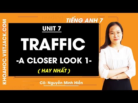 Video Tiếng Anh 7 - Unit 7 Traffic - A closer look 1 - Cô... - youtube