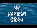 Jacob Fitz's Baptism Story