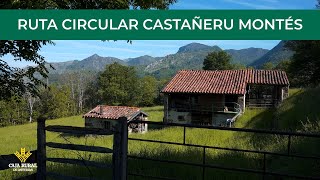 Ruta circular Castañeru Montés, en #Sobrescobio