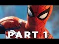 SPIDER-MAN PS4 Walkthrough Gameplay Part 1 - INTRO (Marvel's Spider-Man)