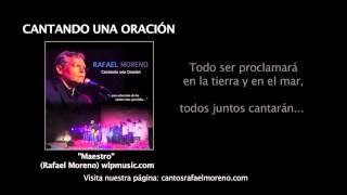 Video thumbnail of "Maestro - Rafael Moreno"