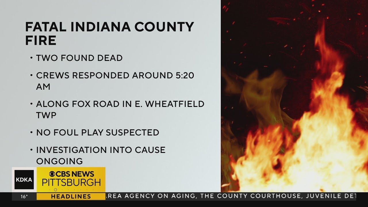 2 people dead after house fire in Indiana County - YouTube