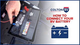 How to Properly Connect a Battery to Your Camper or RV