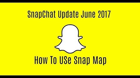 SnapChat Update June 2017 10.11.0.0, How To Use Snap Map