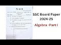 SSC Board Paper 2024-25 | Math Algebra - Part I