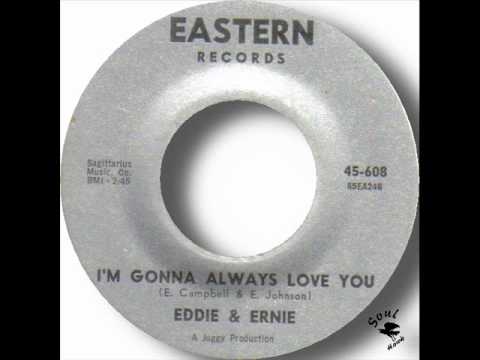 Eddie & Ernie - I'm Gonna Always Love You.wmv