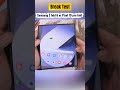 Samsung Z Fold 6 vs pixel 10 pro Fold Break Test#galaxyzfold  #pixelfold#viral #ytshorts