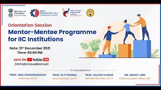 Orientation & Demonstration session on  Mentor-Mentee program for the IIC institutions
