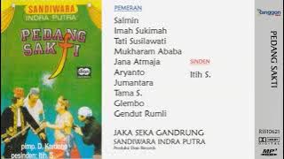 [Full] Sandiwara Indra Putra - Pedang Sakti | Itih S. - 1992
