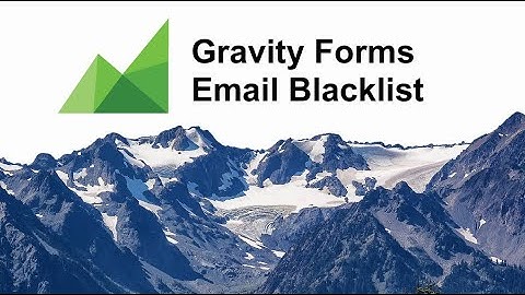 Gravity Forms Email Blacklist Plugin for WordPress