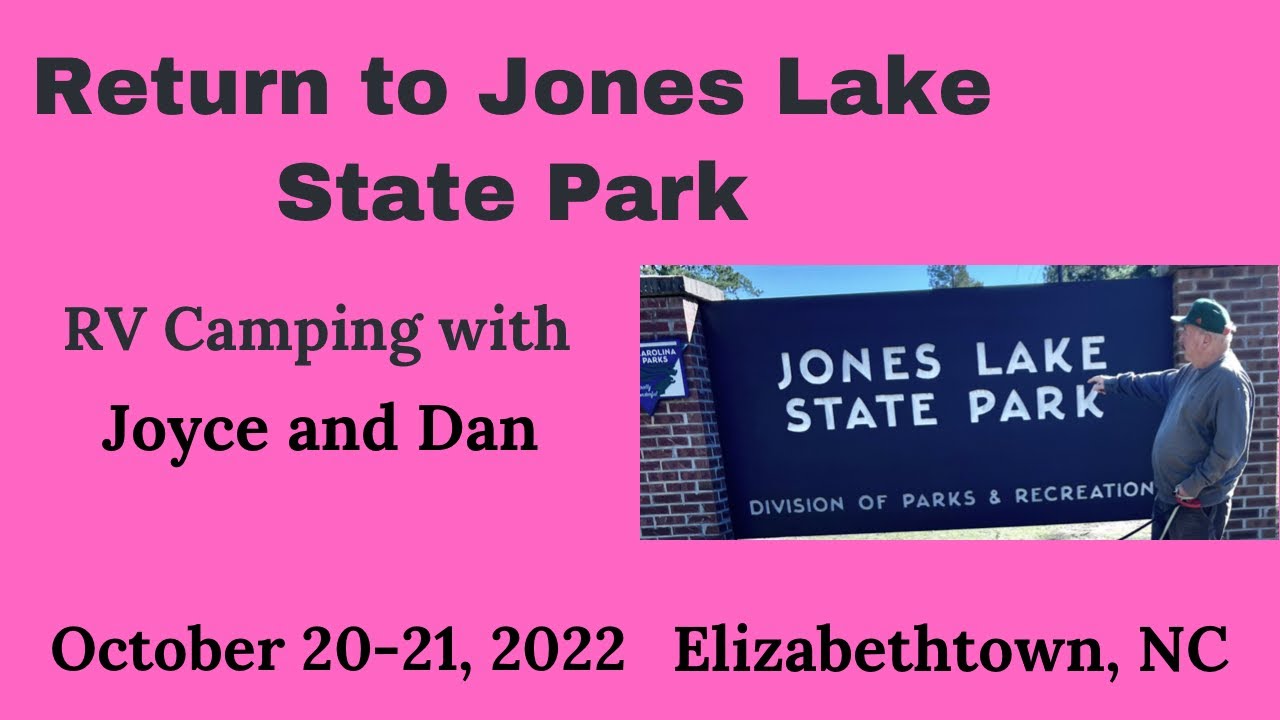 Our return RV camping trip to Jones Lake State Park near Elizabethtown