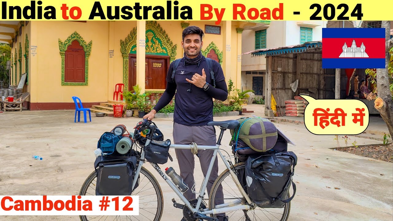 traveling-to-cambodia-vietnam-border-india-to-australia-by-road